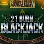 21 Burn Blackjack